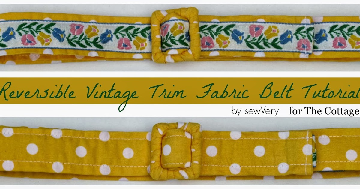 sewVery Reversible Vintage Trim Fabric Belt Tutorial