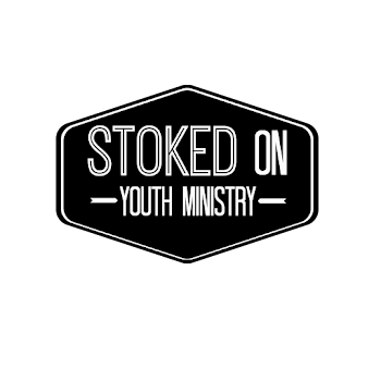 Stoked on Youth Ministry
