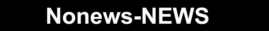 Nonews-NEWS
