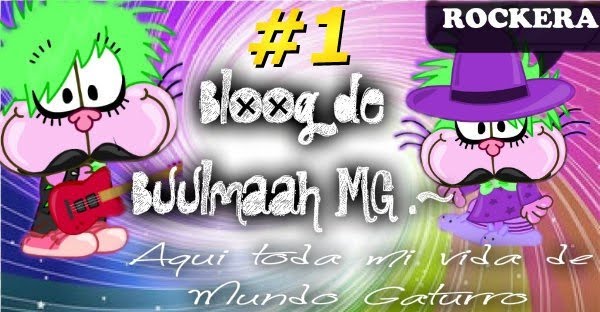 Blog de Buulmah MG .~