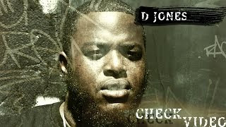 D Jones - "Check" Freestyle {Video Dir. By City Vizion} www.hiphopondeck.com