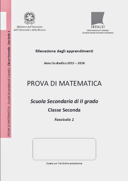 http://www.engheben.it/prof/materiali/invalsi/invalsi_seconda_superiore/2013-2014/invalsi_matematica_2013-2014_secondaria_seconda.pdf