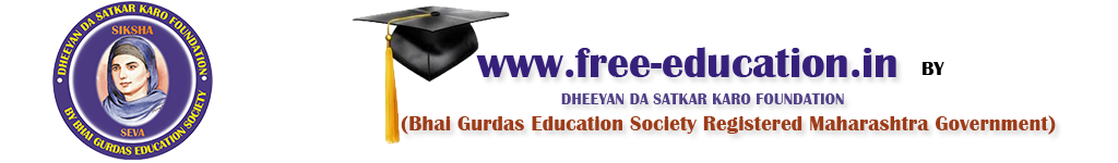Dheeyan da satkar karo foundation's Free-education