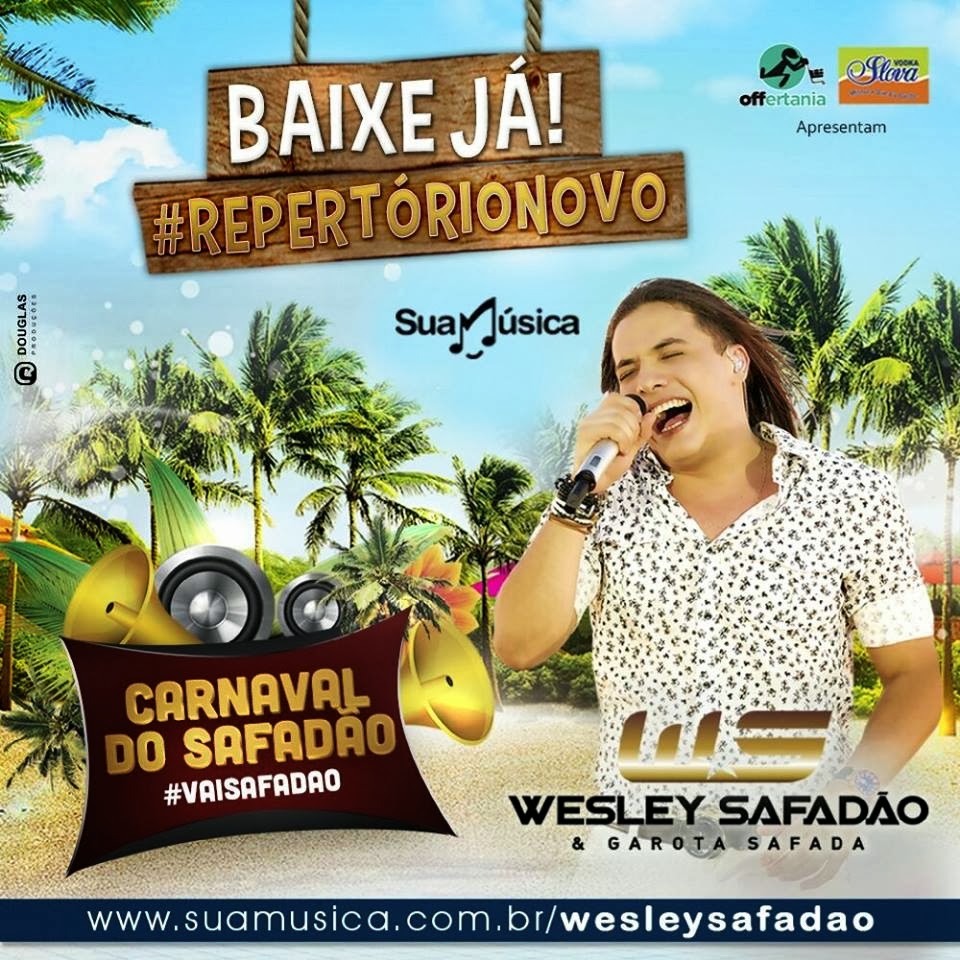 GAROTA SAFADA EM TERESINA–PI 12.04.14 ::: 3 MÚSICAS NOVAS :::