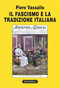 Il fascismo e la tradizione italiana