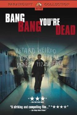 Bang Bang You're Dead (2002) Bang Bang You're Dead (2002)