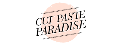 Cut Paste Paradise