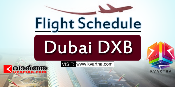 Flight Schedule -Dubai DXB