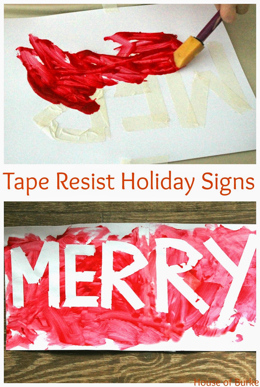 House of Burke Tape Resist Holiday Signs