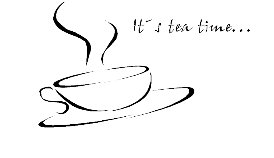 It´s tea time...