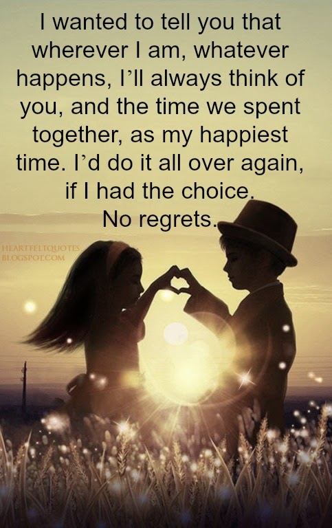 I’ll always think of you. | Heartfelt Love And Life Quotes