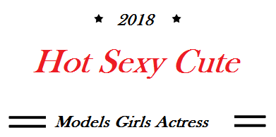 Cute Girls || Sexy Girls ||  Hot Girls || Private Selfies || Hot Actress || Hot Models || Sexy Girls