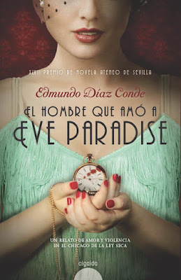 El hombre que amó a Eve Paradise - Edmundo Diaz Conde (2015)