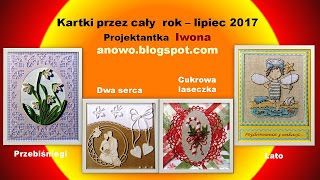 kartki przez cały rok-lipiec 2017