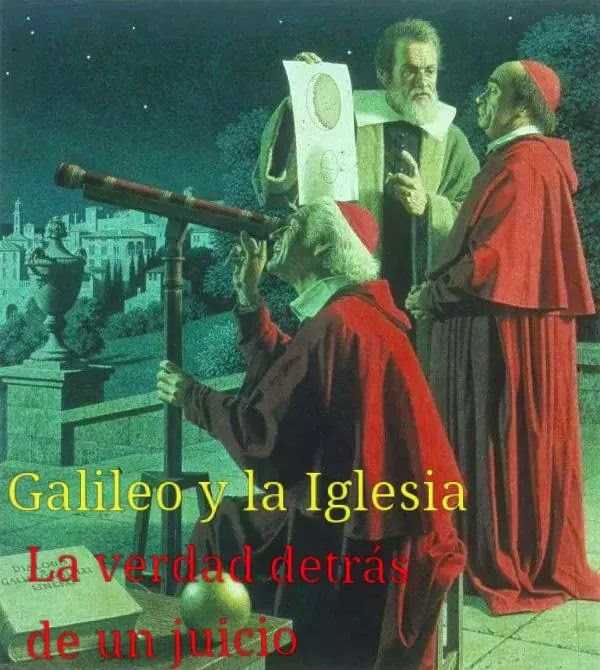 GALILEO Y LA IGLESIA