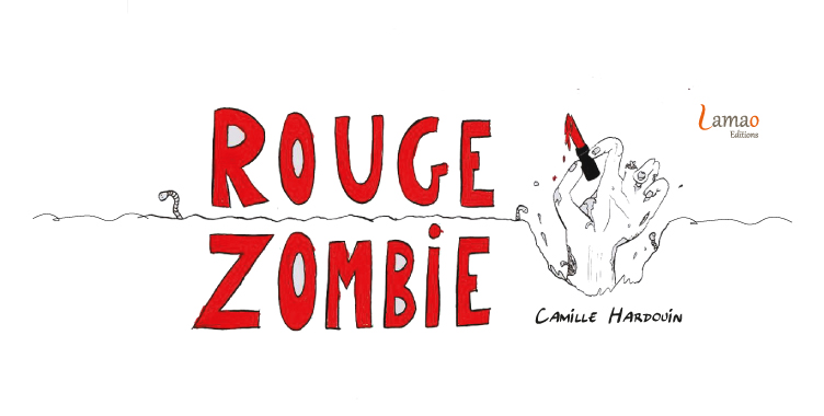 Rouge Zombie - LamaO Editions