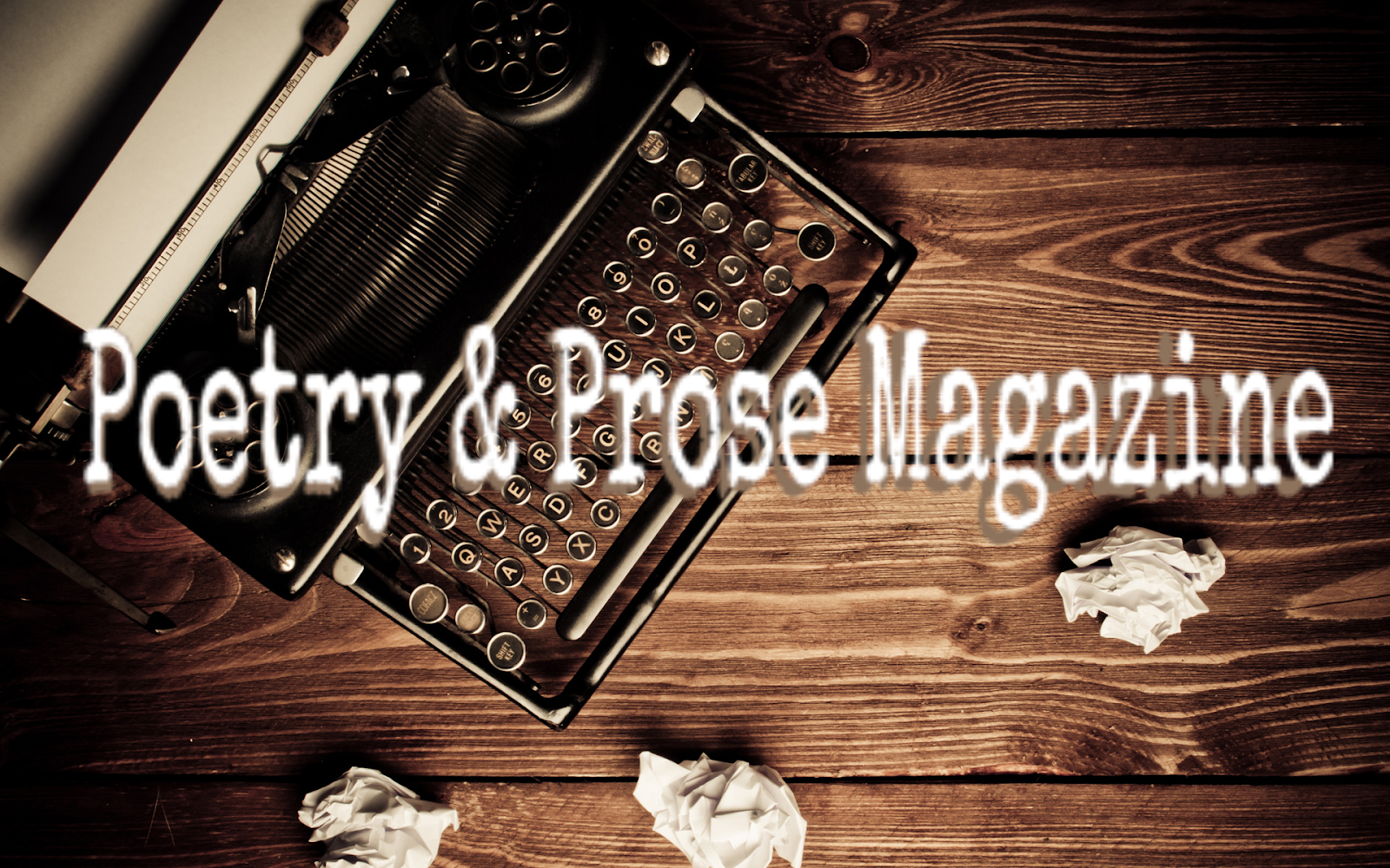 Poetry &amp; Prose Magazine 