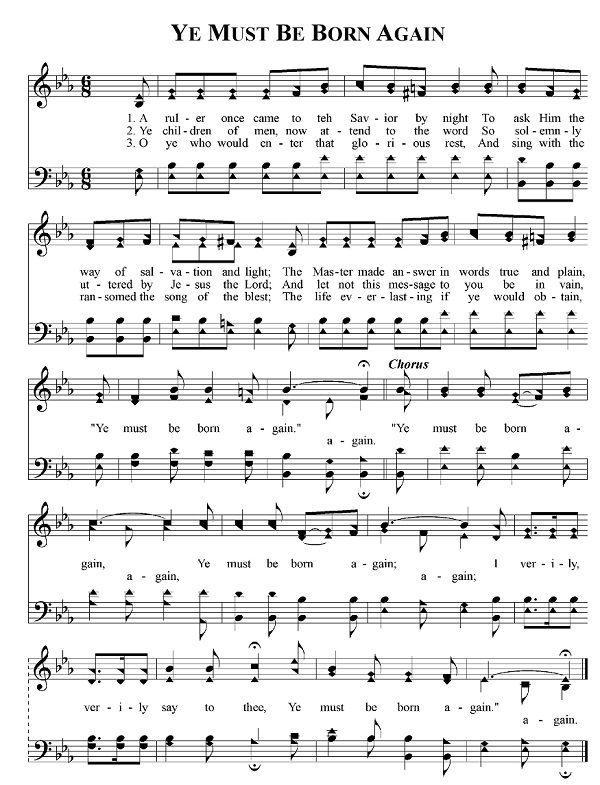 Christian Hymns Songs Y Ye Must Be Born Again