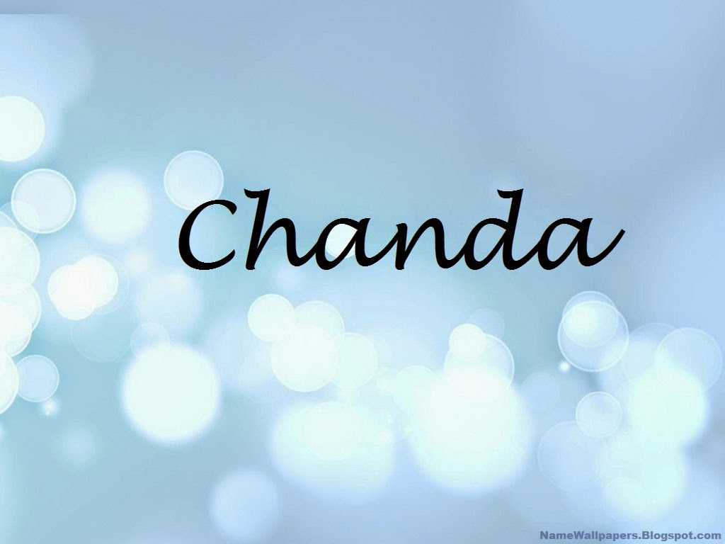 Chanda Name Wallpapers Chanda ~ Name Wallpaper Urdu Name Meaning Name