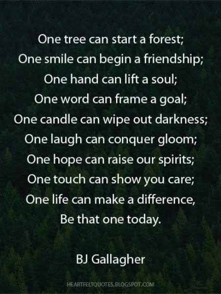 One by BJ Gallagher | Heartfelt Love And Life Quotes