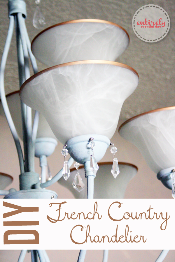 Diy Chandelier Makeover With Chalk Paint Entirely Eventful Day Diy French Country Chandelier Take A Builder Grade Light Fixture And Make It Awesome