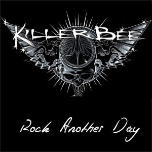 Front-Cover-Rock-Another-Day-Killer-Bee-