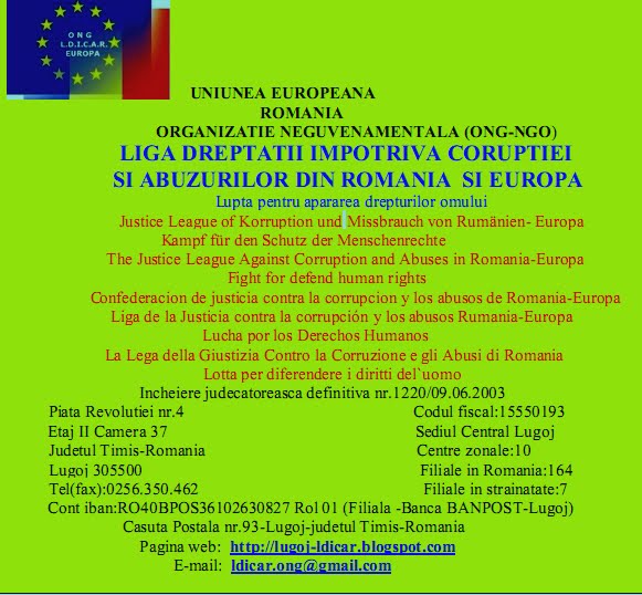 L.D.I.C.A.R.-EUROPA Liga Dreptatii Impotriva Coruptiei si Abuzurilor din Romania-Europa