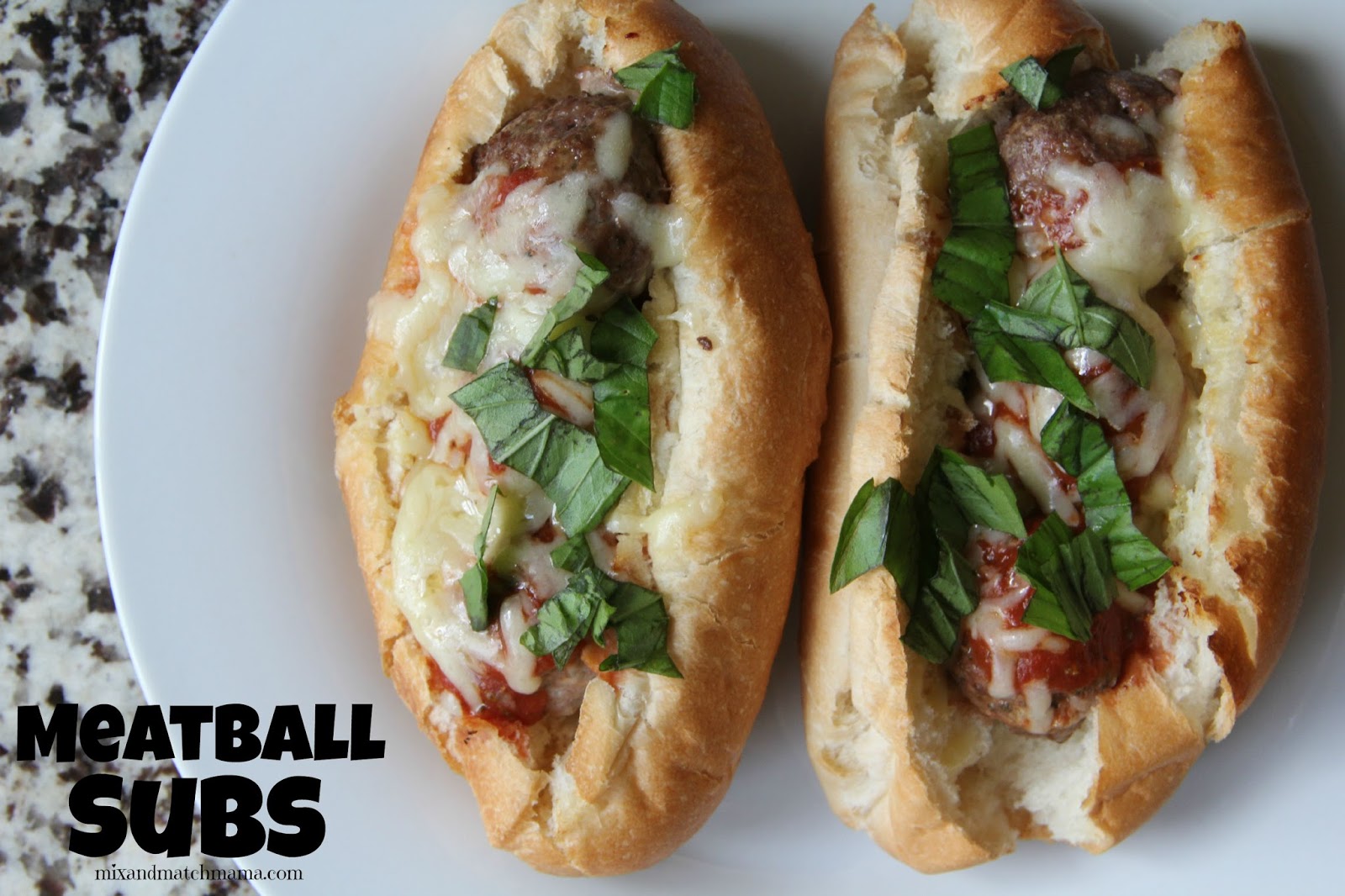 Meatball Subs Mix and Match Mama