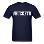 #BUCKETS t-shirts: