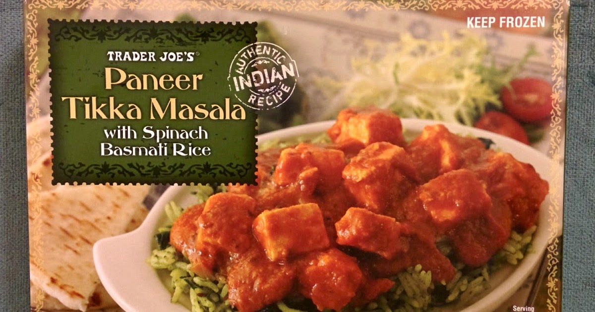 Trader Joe's Nutrition Labels Trader Joe's Paneer Tikka Masala