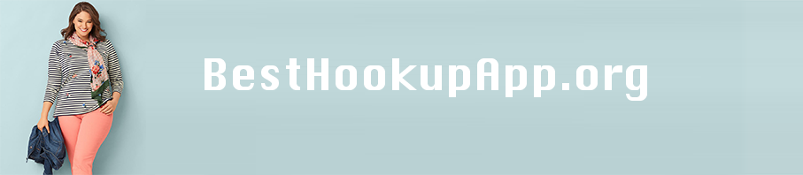 Best hookup app is designed for Wooplus singles for BBW Dating