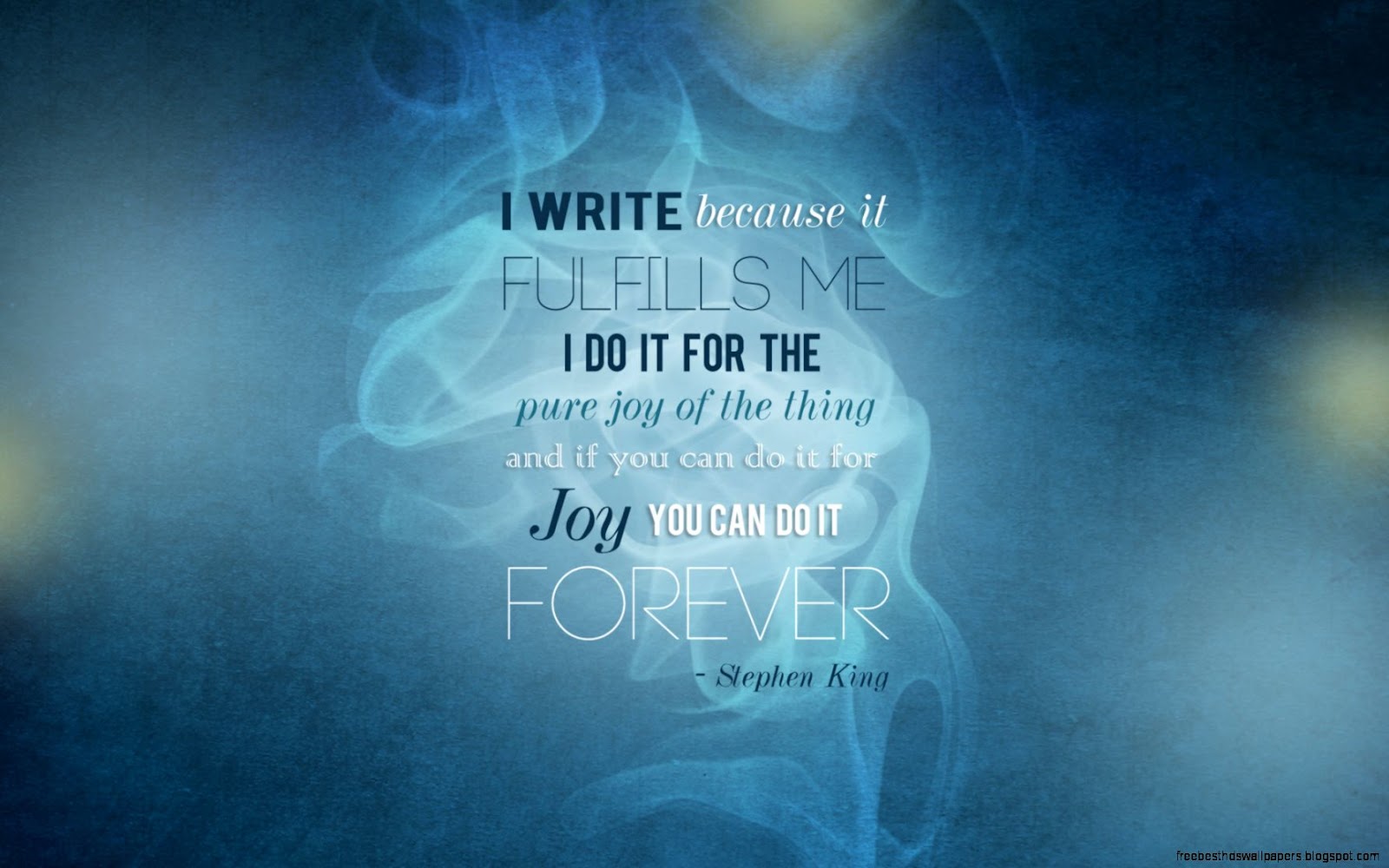 Quotes On Writing Stephen King Backgrounds Quotes On Writing Stephen King Backgrounds