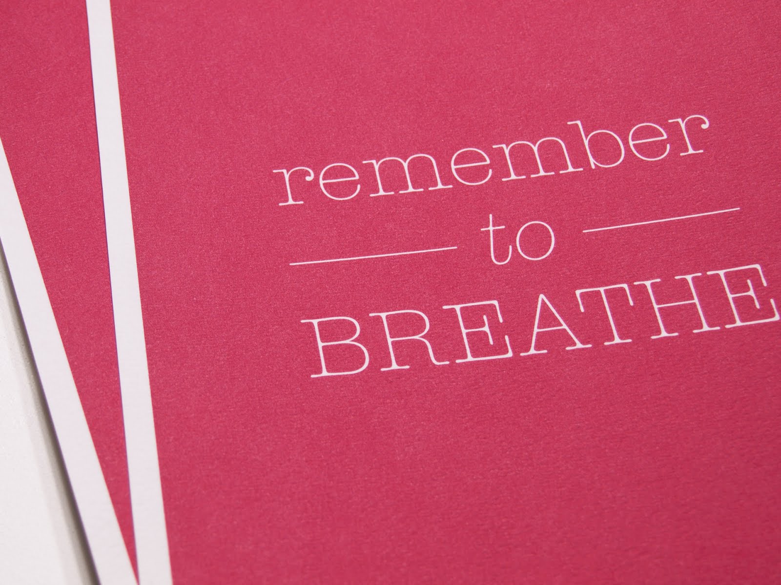 Remember to breathe