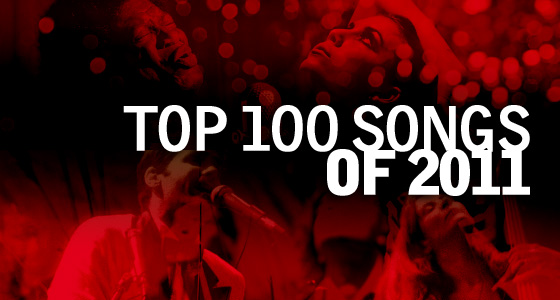 Top 100 Songs Of 2011