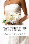 Once, Twice, Three Times a Husband