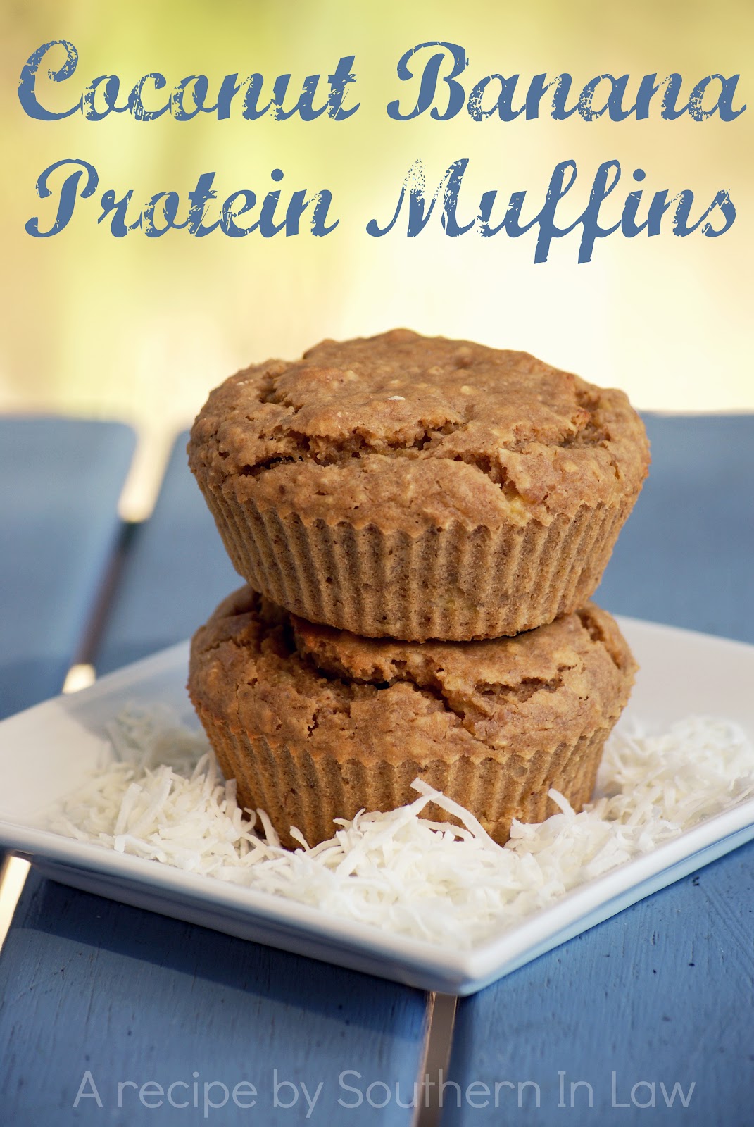 Southern In Law Recipe Coconut Banana Protein Muffins