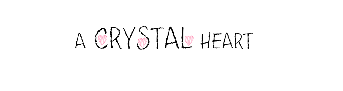 A Crystal Heart