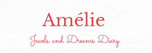 Amélie Jewels and Dreams