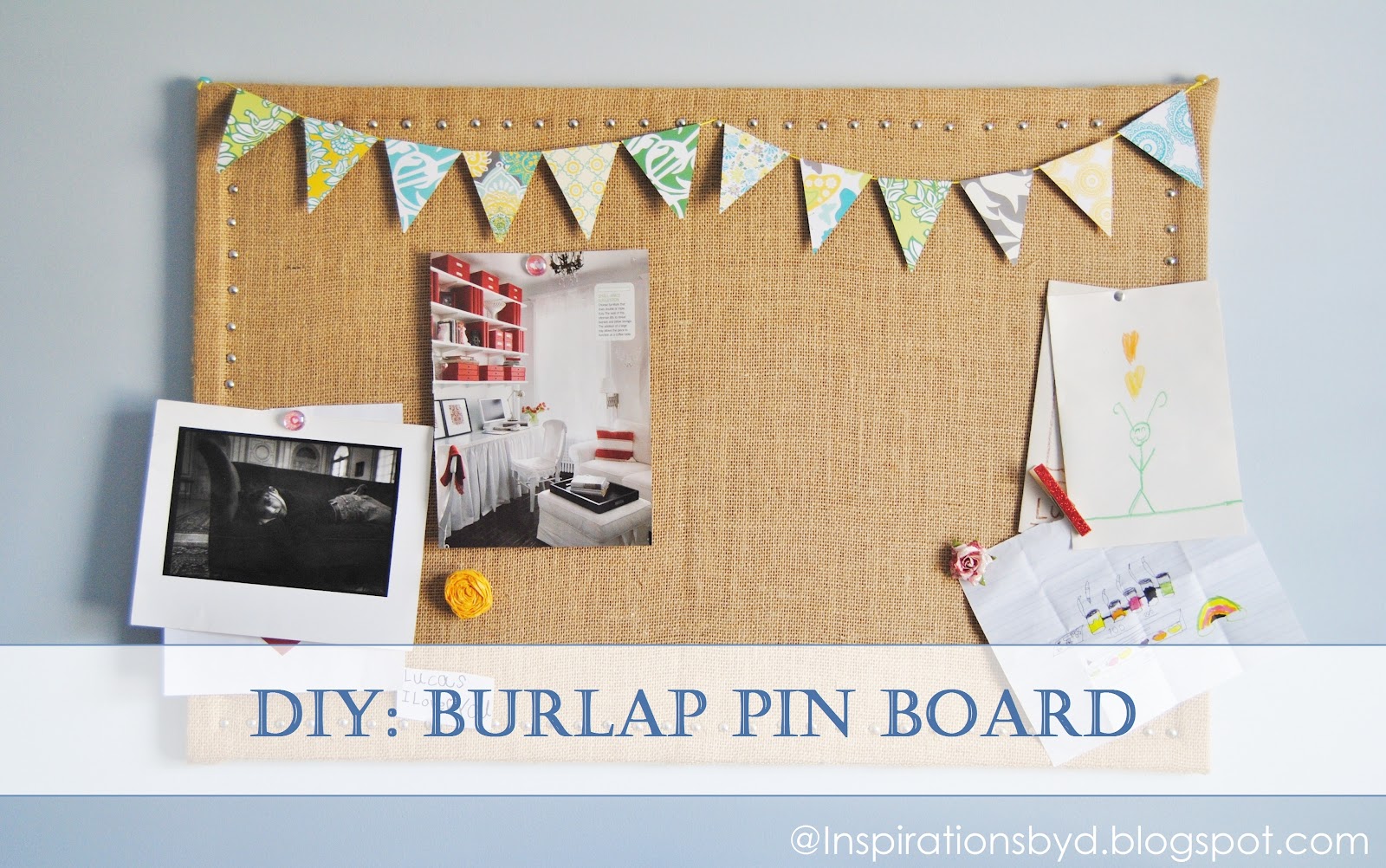 Inspirations by D How to Make a Burlap Pin Board