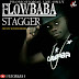 (SNM MUSIC)Flowbaba - Stagger {@Flowbaba1}