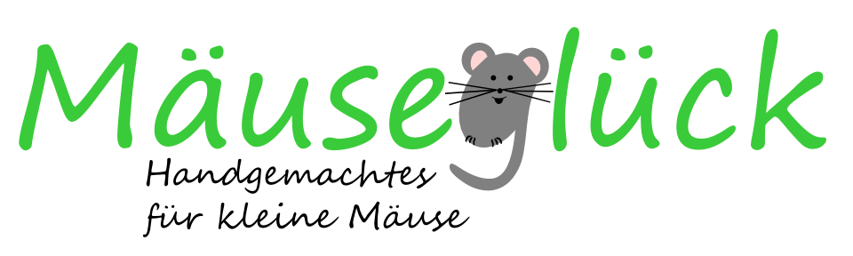 Mäuseglück - Handgemachtes für glückliche Mäuse