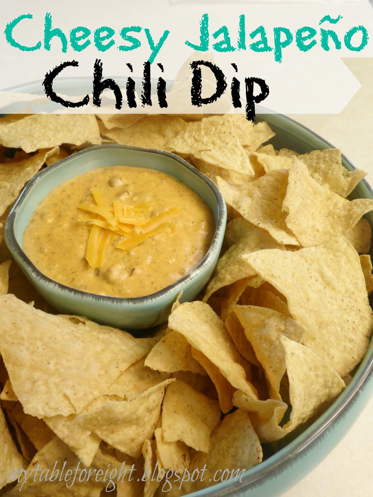 My Table For Eight {by Jen} Cheesy Jalapeño Chili Dip