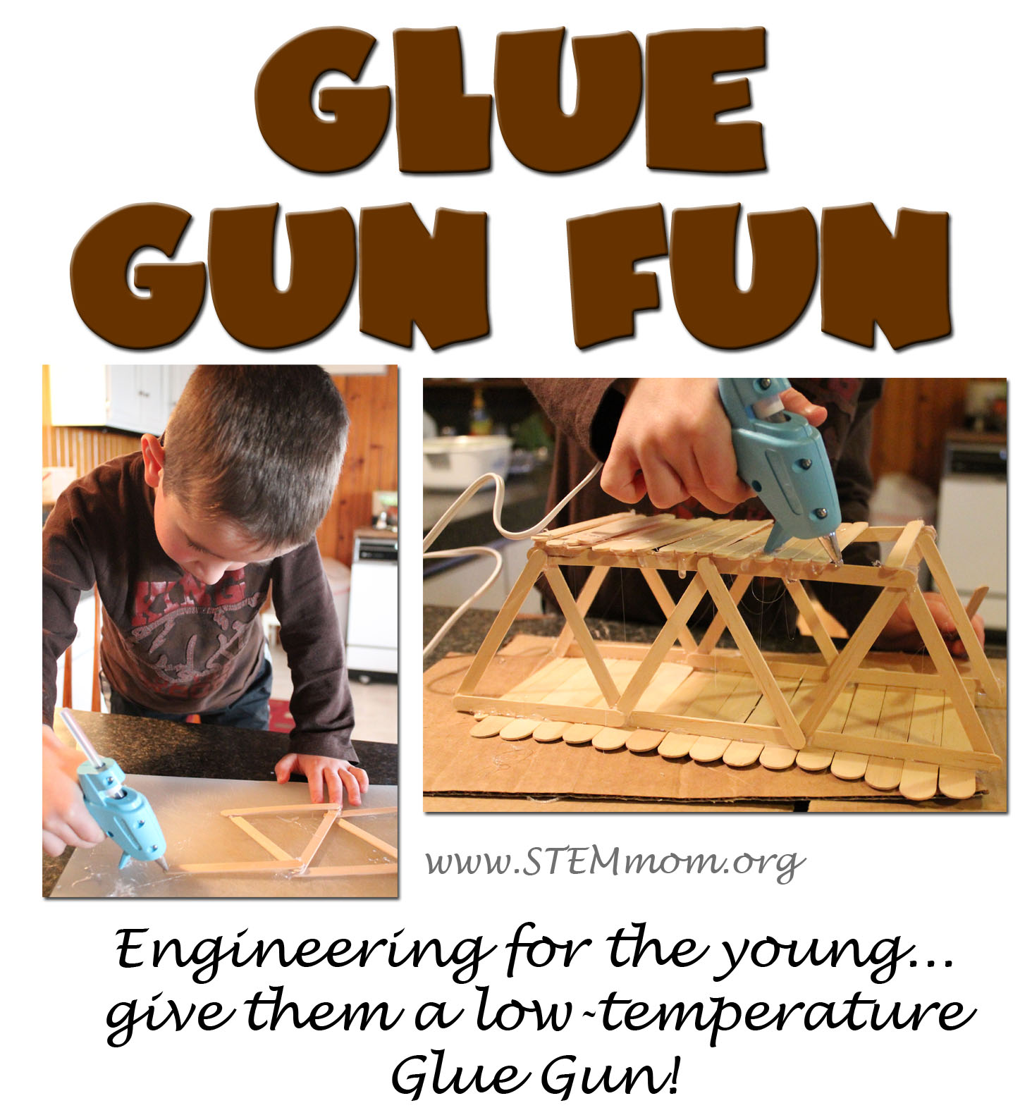 Dr. STEM Mom Glue Gun Fun