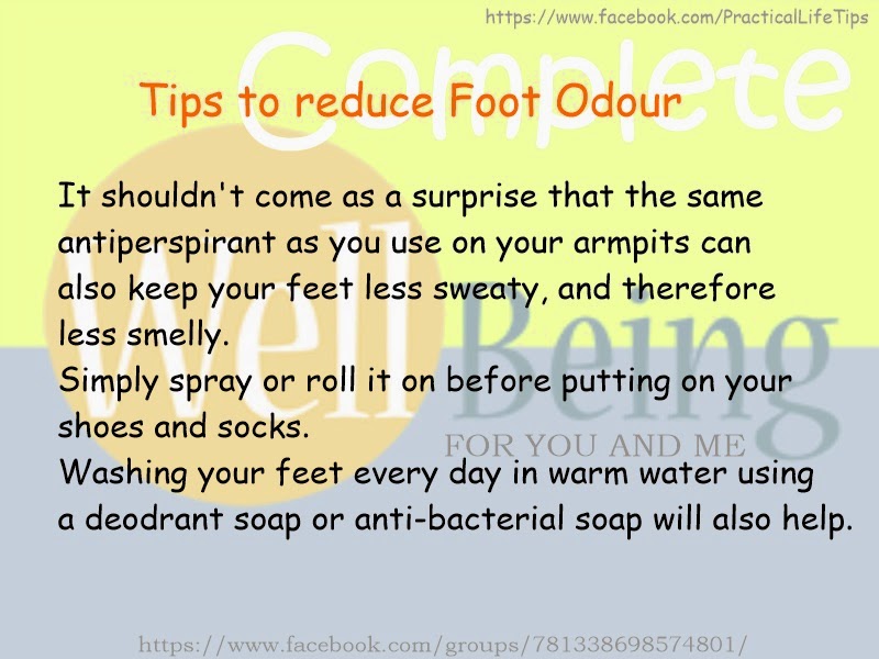 Practical Life Tips For You And Me Tips to Reduce Foot Odour