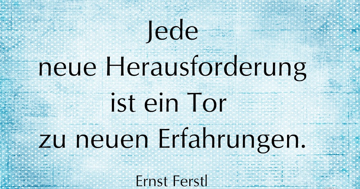 Get Herausforderung sprueche For Android Free