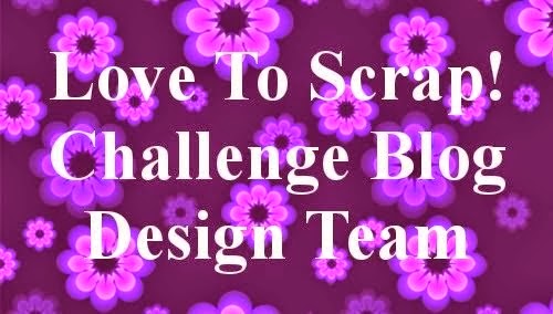 Love To Scrap Challenge Blog