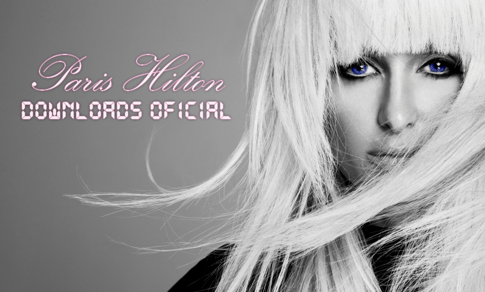 Paris Hilton Downloads ♥