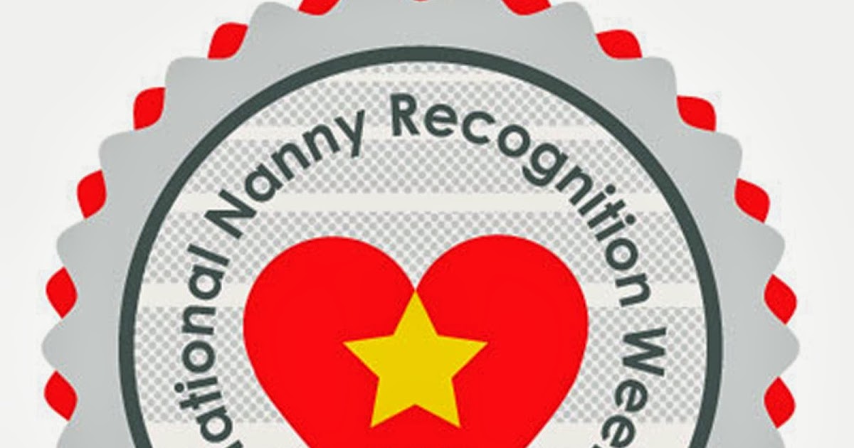 How to Be the Best Nanny For National Nanny Recognition Week A