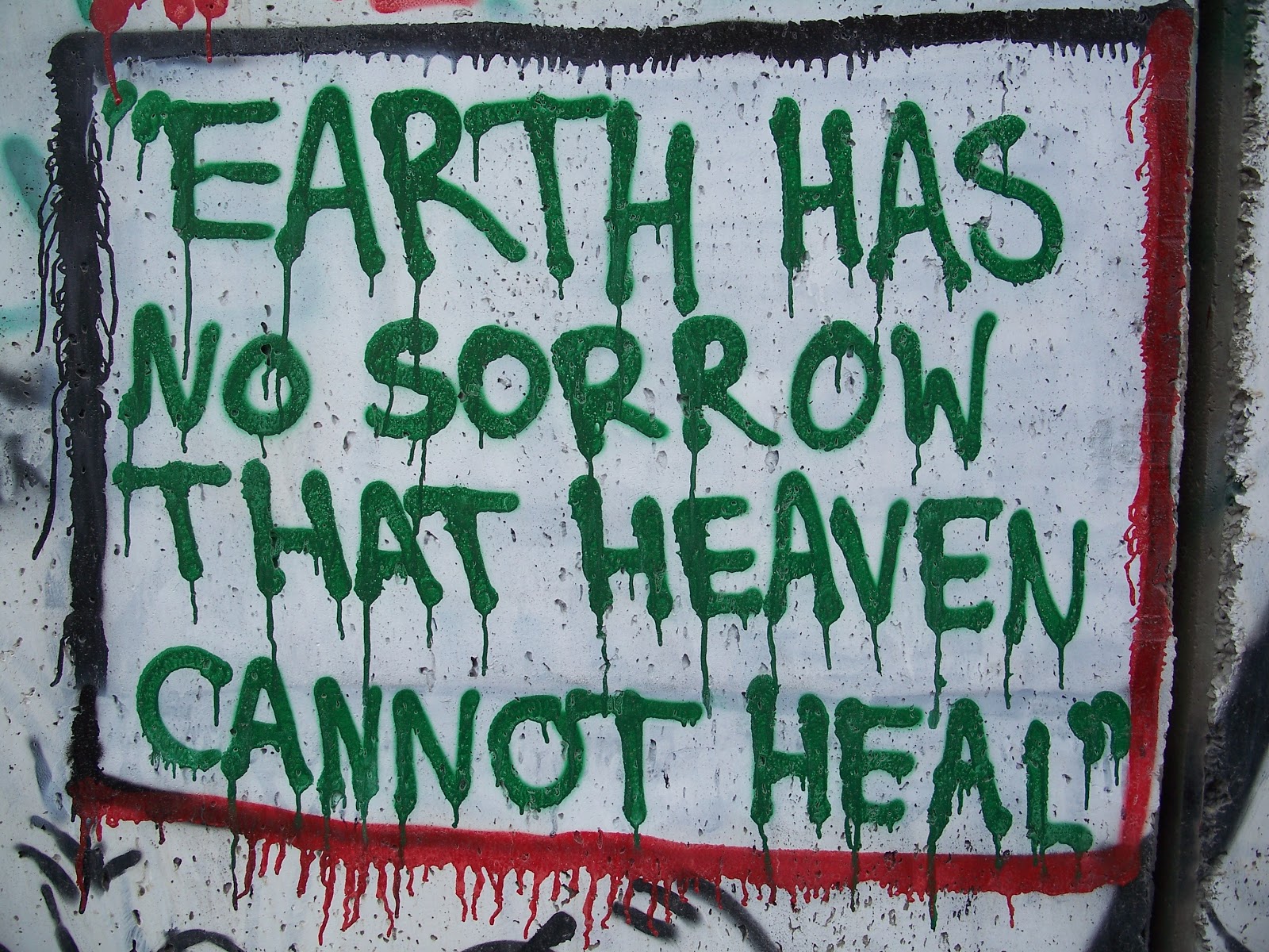 SEE THEIR HANDS. HEAR OUR GOD.: Earth Has No Sorrow That Heaven Cannot Heal