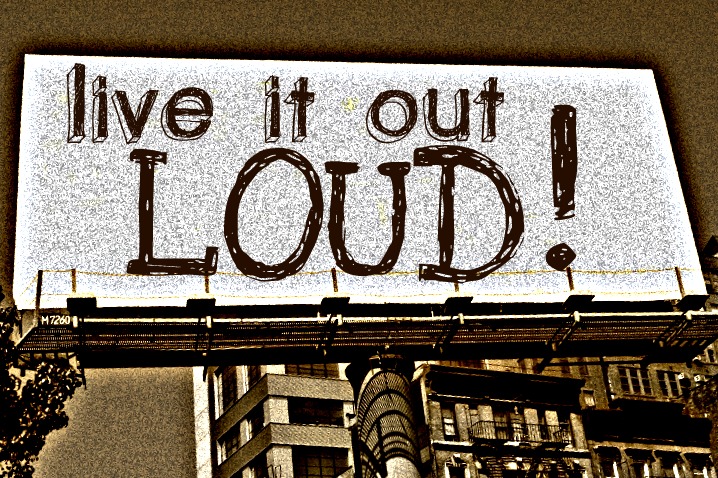 Live It Loud